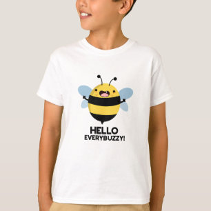 Hallo Everybuzzy Grappige Bij Punt   T-shirt