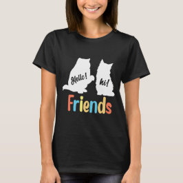 Hallo Feline Friends: Hoi! T-shirt