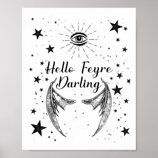 Hallo Feyre Darling Acotar Design Sticker Poster (Voorkant)