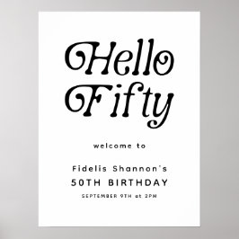 Hallo Fifty Retro | 50e verjaardag welkomstbord Poster