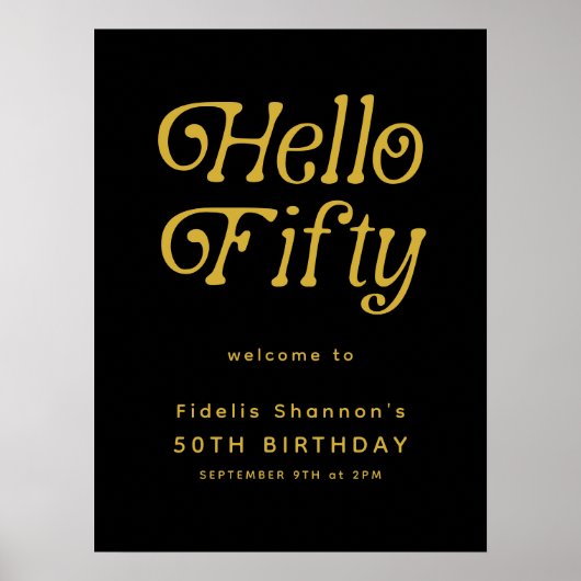Hallo Fifty Retro | 50e verjaardag welkomstbord Poster (Voorkant)