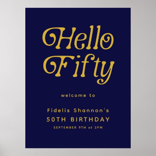 Hallo Fifty Retro | 50e verjaardag welkomstbord Poster (Voorkant)