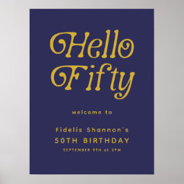 Hallo Fifty Retro | 50e verjaardag welkomstbord Poster