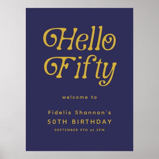 Hallo Fifty Retro | 50e verjaardag welkomstbord Poster (Voorkant)