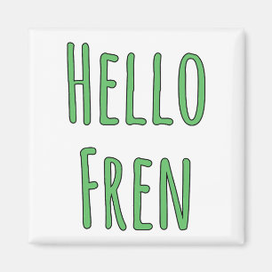 Hallo Fren Magneet