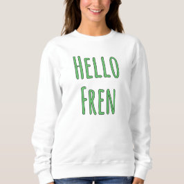 Hallo Fren Trui
