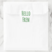Hallo Fren Vierkante Sticker (Tas)