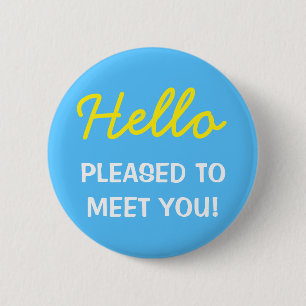 "Hallo" "GEEFT U TE KOMEN!" Knoop Ronde Button 5,7 Cm