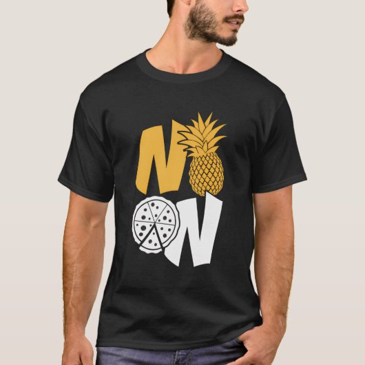 Hallo Geen ananas op pizza T-shirt (Voorkant)