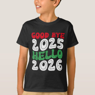 Hallo Gelukkig Nieuwjaar 2026 Afscheid 2025 T-shirt