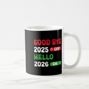 Hallo Gelukkig Nieuwjaar 2026 Vaarwel 2025 Koffiemok