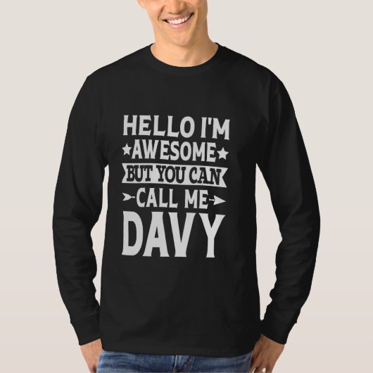 Hallo Geweldige Davy Funny Voornaam T-shirt (Voorkant)