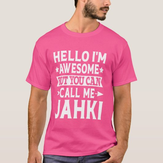 Hallo Geweldige Jahki Funny Voornaam T-shirt (Voorkant)