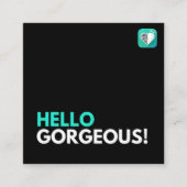 hallo GORGEOUS Vierkante Visitekaartje (Voorkant)