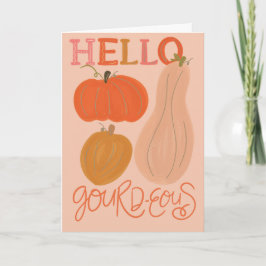 Hallo Gourd-eous Dank je Gevouwen Wenskaart Kaart