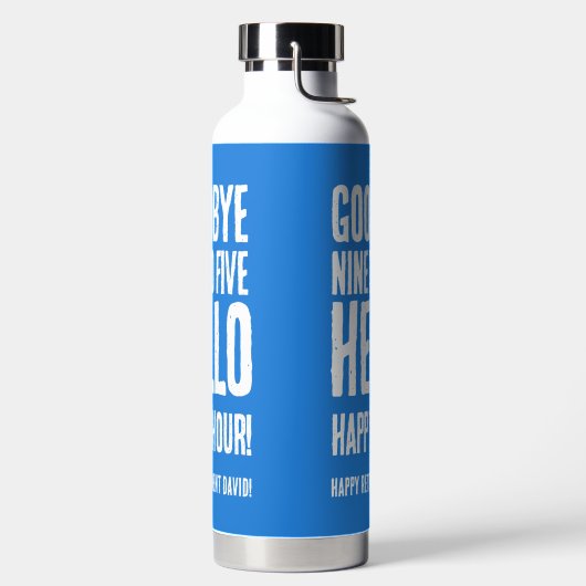 Hallo Grappig afscheid 9 tot 5 Waterfles (Links)