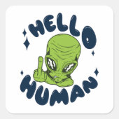 hallo grappige Alien Vierkante Sticker (Voorkant)