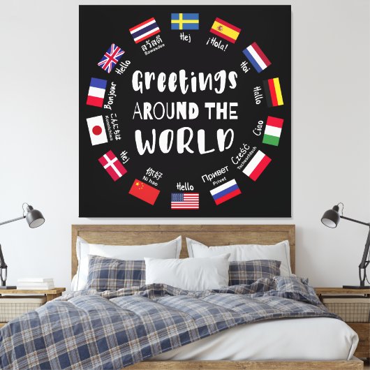 Hallo Groeten over de hele wereld, Canvas Afdruk (Insitu (Slaapkamer))