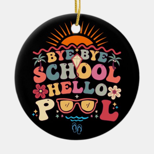 Hallo Groovy Retro Design Bye School Keramisch Ornament (Voorkant)