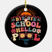 Hallo Groovy Retro Design Bye School Keramisch Ornament (Achterkant)