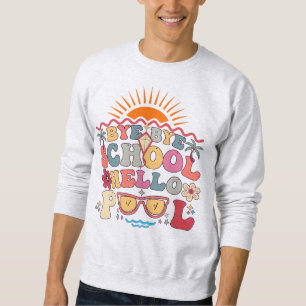 Hallo Groovy Retro Design Bye School Trui