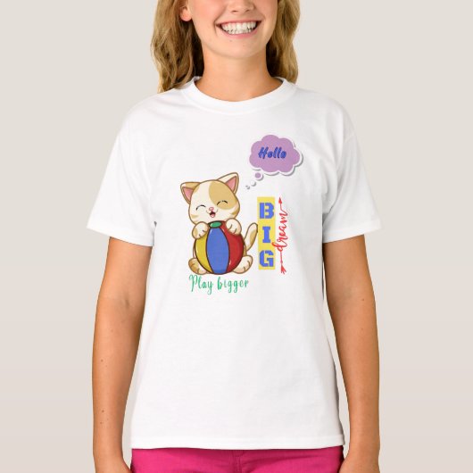 Hallo, grote droom spelen groter t-shirt (Voorkant)
