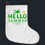 hallo grote kerstsok<br><div class="desc">hallo zomer is een ontwerp dat de vreugde van het zomerseizoen van harte verwelkomt en mensen aanmoedigt om in de zon te boren en van alles te genieten wat die zomer te bieden heeft.</div>