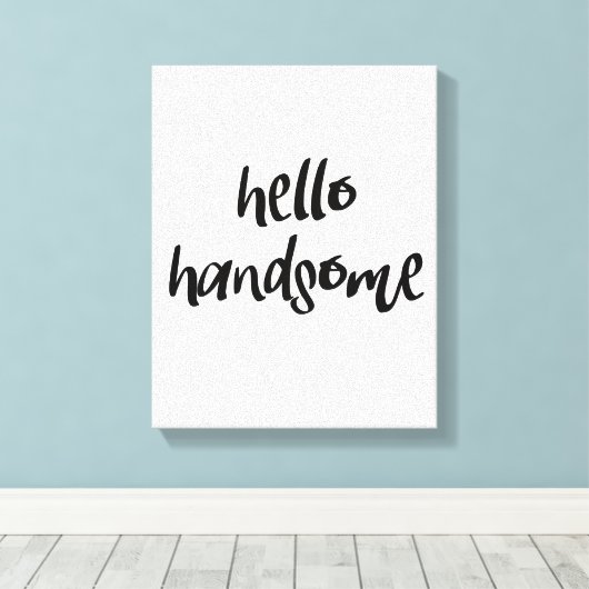hallo Handsome Canvas Afdruk (Insitu (Houten vloer))