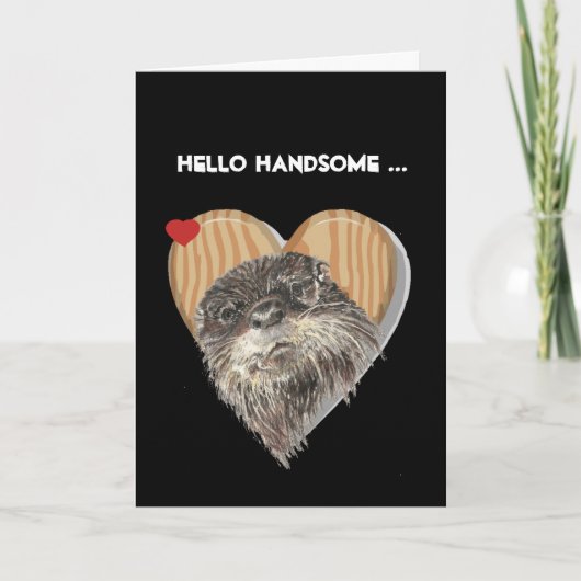 hallo Handsome Masculine Otter Fun Birthday Humor Kaart (Voorkant)