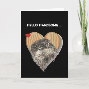 hallo Handsome Masculine Otter Jubileum Humor Kaart
