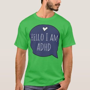 hallo heb ik ADHD T-shirt