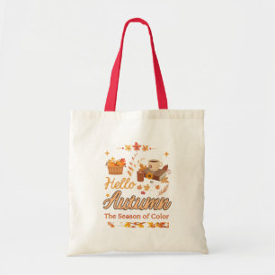 Hallo Herfst - Het seizoen van de kleuren vallen b Tote Bag