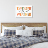 Hallo Herfst | sweaterweer Canvas Afdruk (Insitu (Slaapkamer))