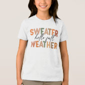 Hallo Herfst | sweaterweer Tri-Blend Shirt (Voorkant)