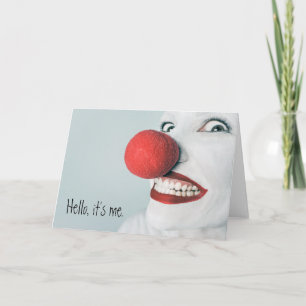 Hallo, het is ik grappig clown gezicht kaart