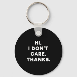 Hallo, het kan me niet schelen, bedankt T-shirt -  Sleutelhanger