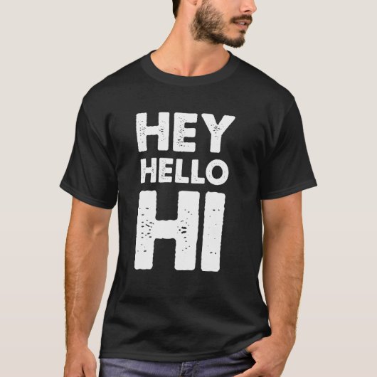 Hallo Hey Hallo T-shirt (Voorkant)
