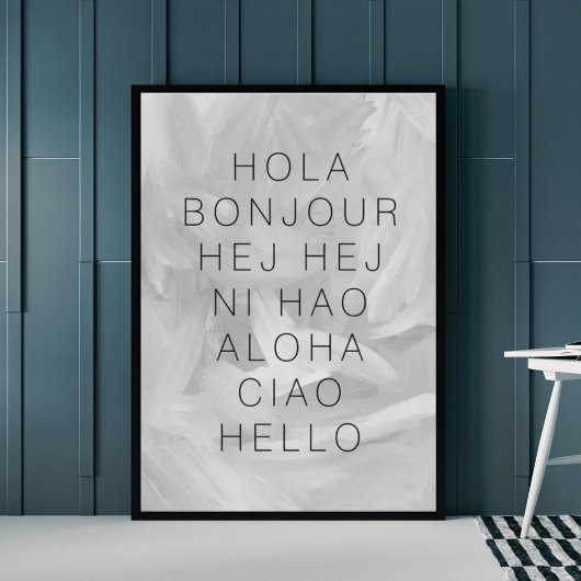 hallo Hola Bonjour Modern Typografie Black Gray Poster