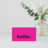 Hallo Hot Pink Black Typography Custom Stijlvol Visitekaartje (Staand voorkant)