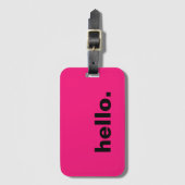 Hallo Hot Pink Fuchsia Kleurrijke Typografie Custo Bagagelabel (Voorkant (verticaal))