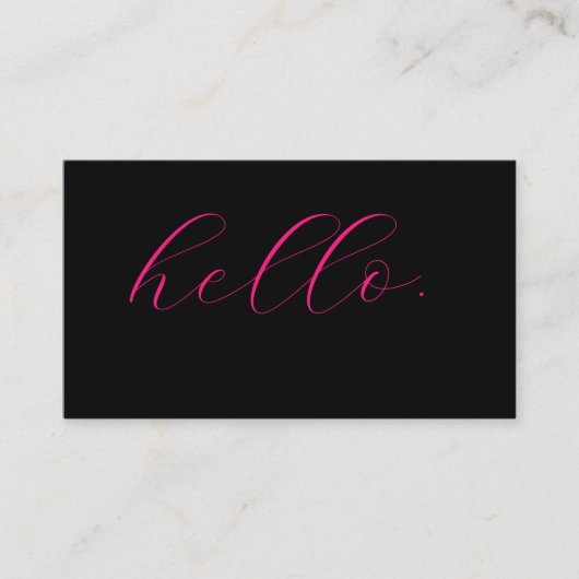 Hallo Hot Roze Fuchsia Zwarte Typografie Script Visitekaartje (Voorkant)
