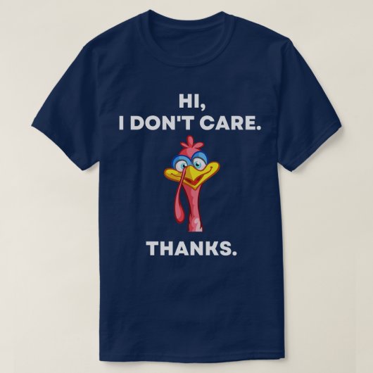 Hallo I Dont e Bedankt Sarcastisch Grappig Turkije T-shirt (Design voorkant)