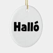 Hallo IJslandse Halló Keramisch Ornament (Rechts)