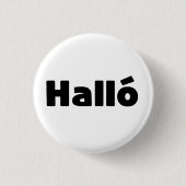Hallo IJslandse Halló Ronde Button 3,2 Cm (Voorkant)