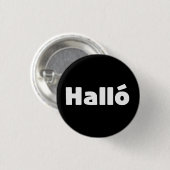 Hallo IJslandse Halló Ronde Button 3,2 Cm (Voorkant /achterkant)