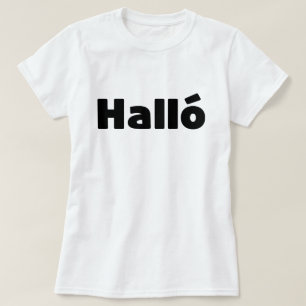 Hallo IJslandse Halló T-shirt