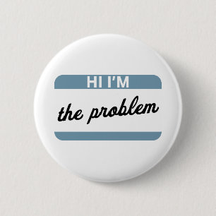 Hallo, ik ben de Probleem Button