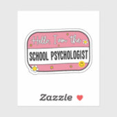 Hallo, ik ben de schoolpsycholoog sticker (Vel)