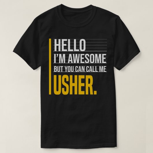 hallo ik ben Geweldige maar noem me Usher Yellow F T-shirt (Design voorkant)