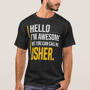 hallo ik ben Geweldige maar noem me Usher Yellow F T-shirt
